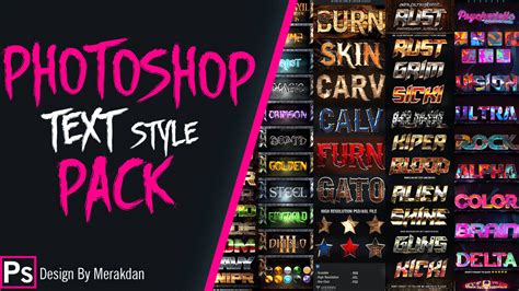 Photoshop Text Styles Pack Free Download 2021 By Merakdan On Deviantart