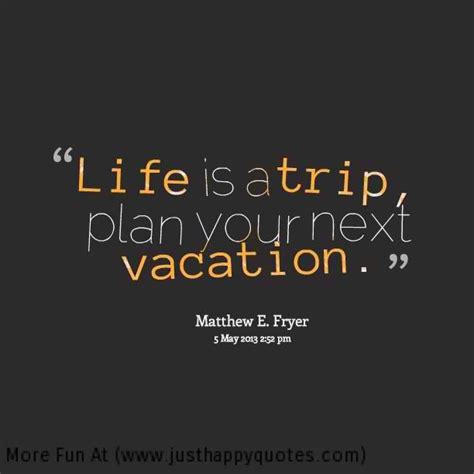 Life Is A Trip Plan Your Next Vacation Funny Gopro Awesome Just