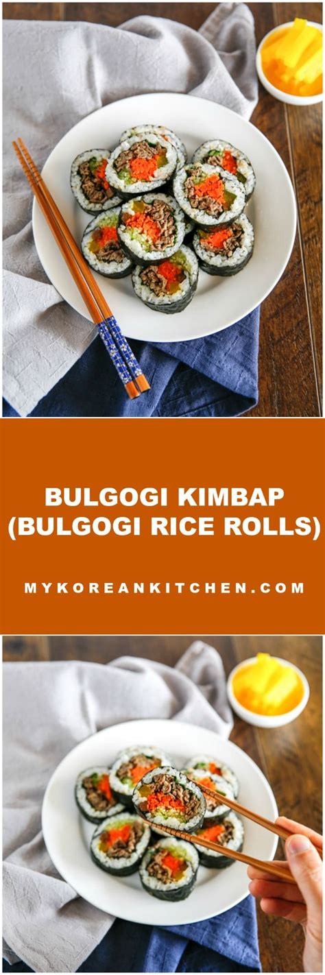 bulgogi kimbap bulgogi rice rolls k food love food korean dishes