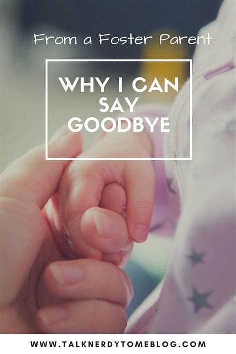 How Foster Parents Can Say Goodbye What Is The True Goal Of Fostering