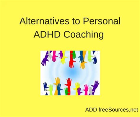 Adhd Coaching Options Add Freesources Parent Coaching Free Coaching
