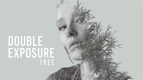 Double Exposure Tree Photoshop Tutorial Youtube