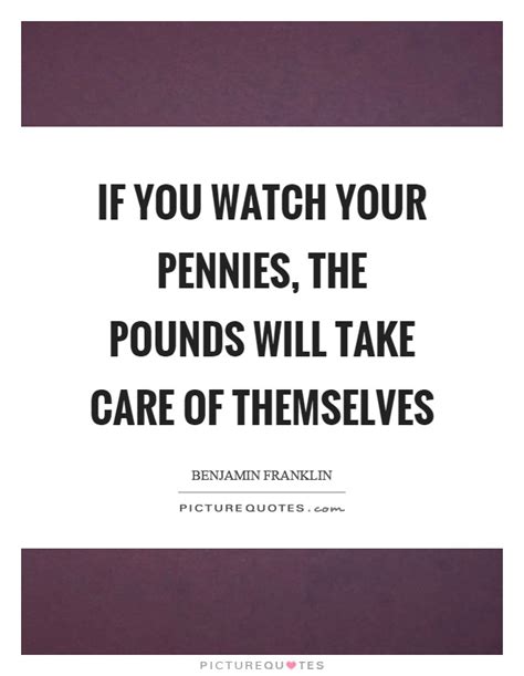 Pennies Quotes Pennies Sayings Pennies Picture Quotes