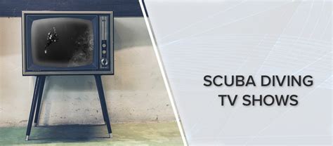 Coolest Scuba Tv Shows Journal Simplyscuba