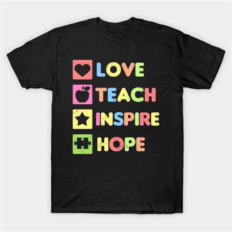 Sped Teacher Shirt Love Teach Inspire Hope T Sped Teacher T