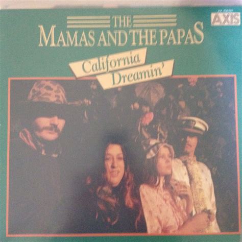 The Mamas And The Papas California Dreamin Discogs