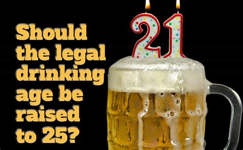Should The Legal Drinking Age Be Raised To 25 Narconon Addiction And Recovery