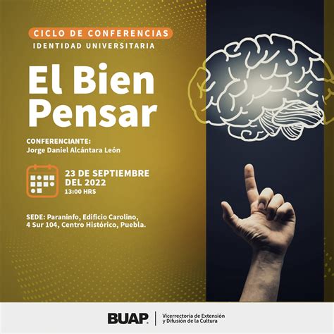 El Bien Pensar Benemérita Universidad Autónoma De Puebla