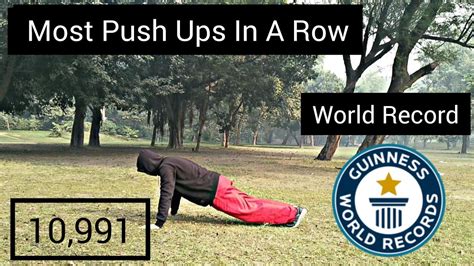 Most Push Ups In A Row 10991 Push Ups World Record Youtube
