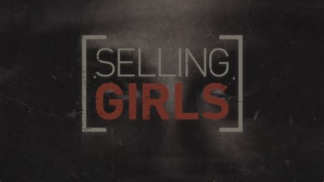 Selling Girls Sex Traffickers Are Targeting American