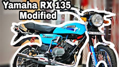 Yamaha Rx135 Modified Rx 135 Restored Youtube
