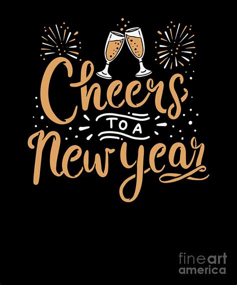 Happy New Year Cheers Holiday Celebration T Digital Art By