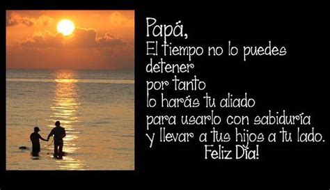 75 Frases Para El Día Del Padre Dedicatorias Cortas Y Bonitas