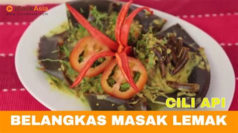 Besarkan api & setelah nmpk mendidih, masukkan lala & kacau rata. Belangkas masak lemak cili api - YouTube