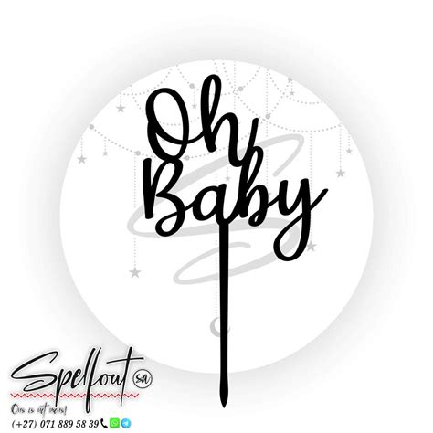 Oh Baby Svg Baby Shower Svg Oh Baby Cake Topper Svg Cutting Etsy The