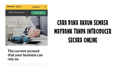 A salary transfer letter is required as additional documentation for customers opening the account for salary transfer. Cara Buka Akaun Semasa Perniagaan Maybank Secara Online ...