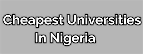 Cheapest Universities In Nigeria 2022 Updated Learnallinfo