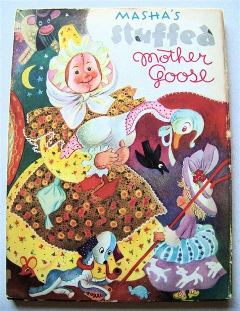 Mashas Stuffed Mother Goose By Masha Marie Stern Mother Goose