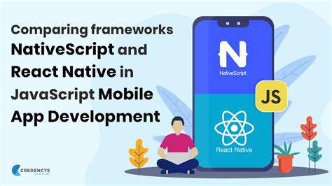 Comparing Frameworks Nativescript Vs React Native In Javascript Mobile