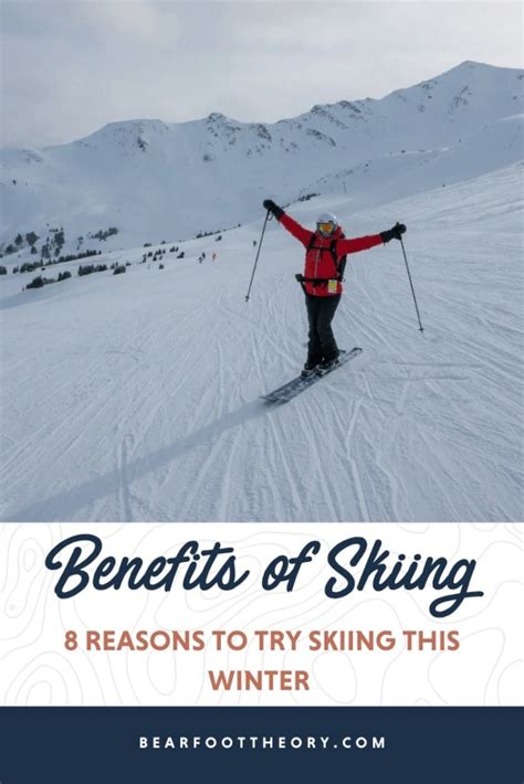 Benefits Of Skiing 8 Reasons Why You Should Try It