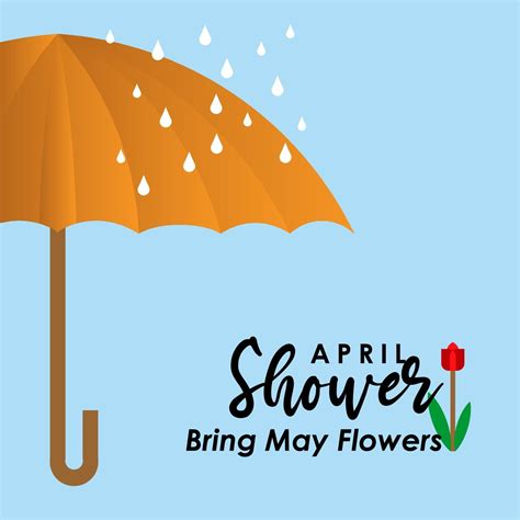April Showers Bring May Flowers Vector Template Design Illustration 2109280 Vector Art At Vecteezy