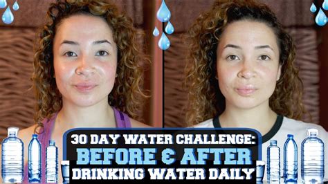 30 Day Water Challenge My Before And After Results Youtube