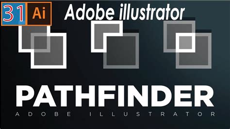 Adobe Illustrator CC Pathfinder Tutorial Class 31 How To Use