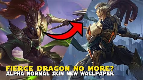 Revamped Fierce Dragon Alpha New Wallpaper No More Face Mlbb Advanced