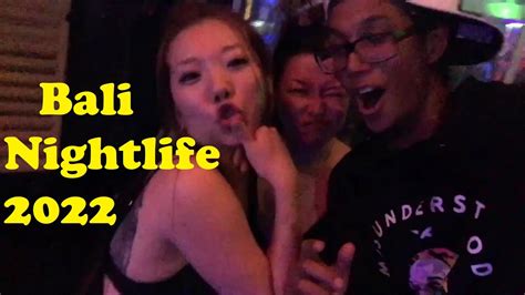 Bali Nightlife 2022 L Ultimate Indonesia Travel Guide Youtube