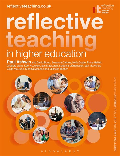 Reflective Teaching In Higher Education By Paul Ashwin Goodreads