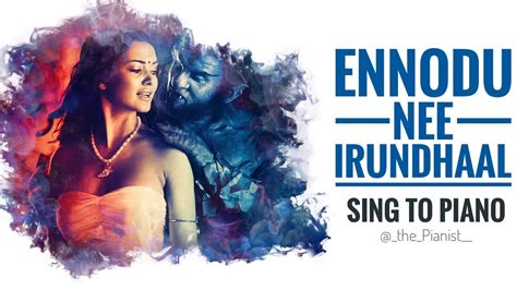 Ramesh babu and directed by shankar. Ennodu nee irundhaal | Sing to Piano | Karaoke with lyrics ...
