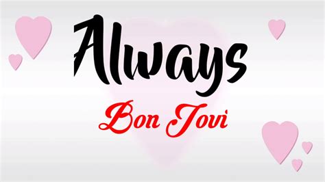 Aplicativos letras de música e vídeo. Always - Bon Jovi (Lyric) - YouTube