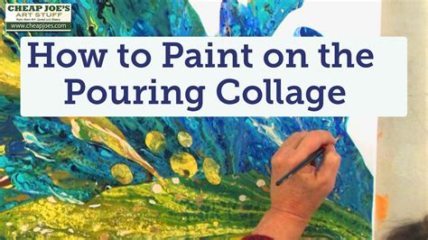 How To Paint On The Pouring Collage With Debbie Arnold
