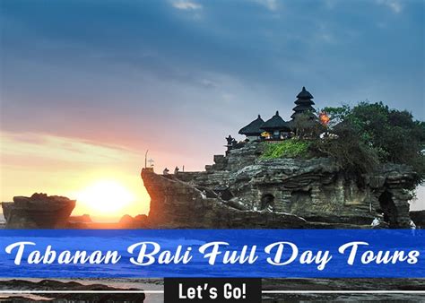 Tabanan Bali Full Day Tours Bali Bedira Anugrah Tour And Travel