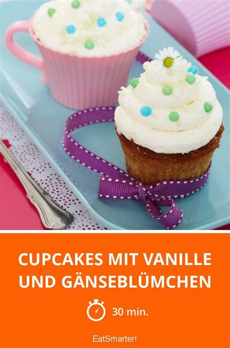 Jetzt ausprobieren mit ♥ chefkoch.de ♥. Cupcakes mit Vanille und Gänseblümchen | Rezept | Cupcakes ...
