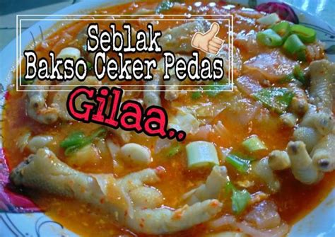 Mulai dari seblak ceker, seblak kuah, seblak bakso, seblak mi, seblak makaroni, seblak kering dan masih banyak lagi. Resep Resep & Cara Membuat Seblak Bakso Ceker Pedas oleh Nha Ahmad - Cookpad