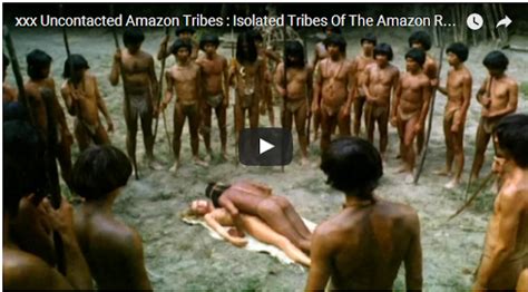 Uncontacted Amazon Tribes Isolated Tribes Of The Amazon Rainforest