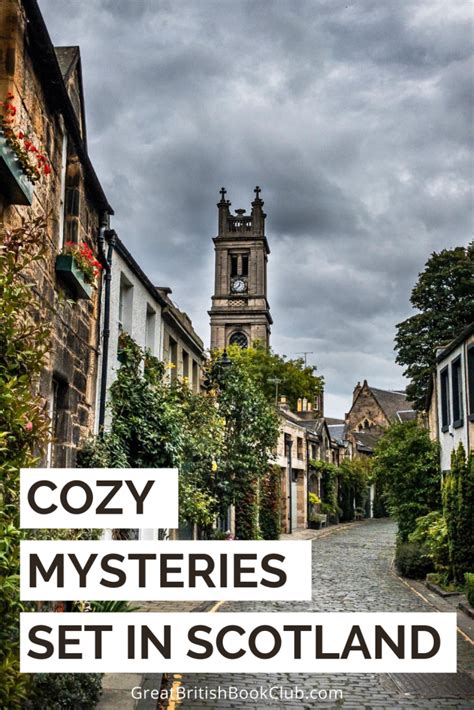 We decided to take the challenge of picking the best mystery book out. 16 Delightful Cozy Mystery Novels Set in Scotland - Great ...