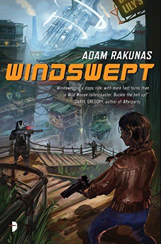 Dsyebook Windswept Windswept Book One By Adam Rakunas Tiqegqb
