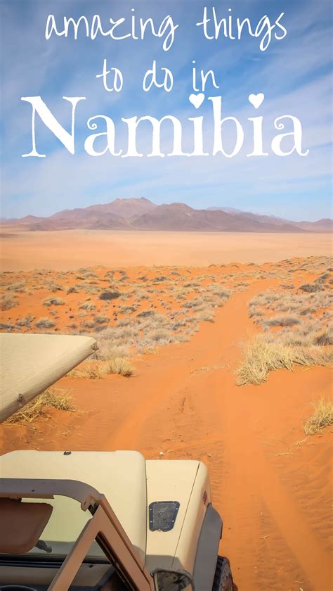 30 Things To Do In Namibia Youll Love Africa Travel Cool Places To