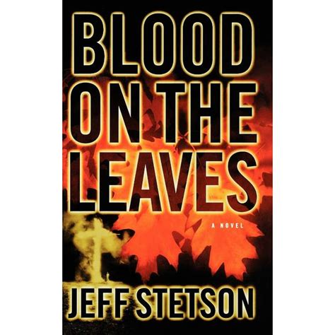 Blood On The Leaves Hardcover
