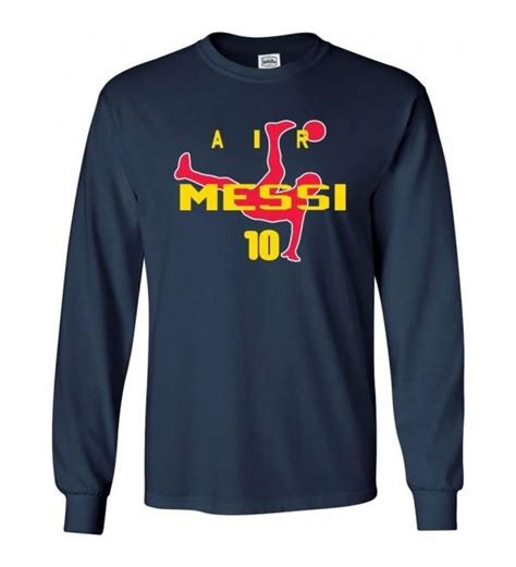 Besides good quality brands, you'll also find plenty of discounts when you shop for lionel messi shirt during big sales. Long Sleeve Lionel Messi FC Barcelona "Air Messi"T-Shirt ...