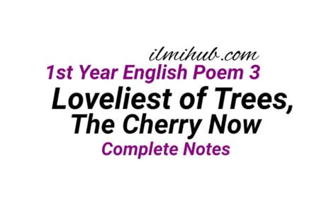 Loveliest Of Trees The Cherry Now Poem Notes Pdf Download