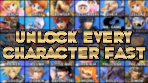 Super Smash Bros Ultimate Fastest Way To Unlock All Characters