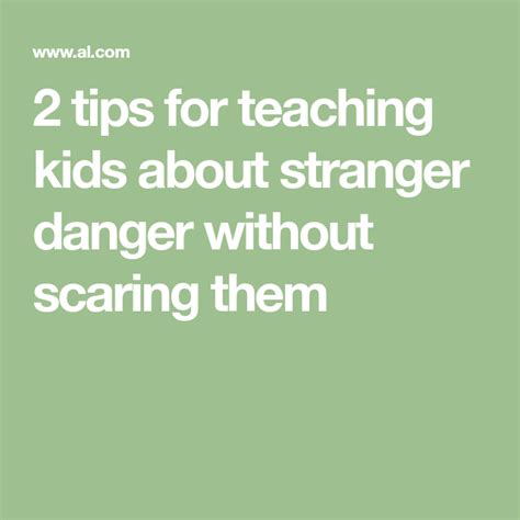 Here Are 2 Tips For Teaching Kids About Stranger Danger Teaching Kids