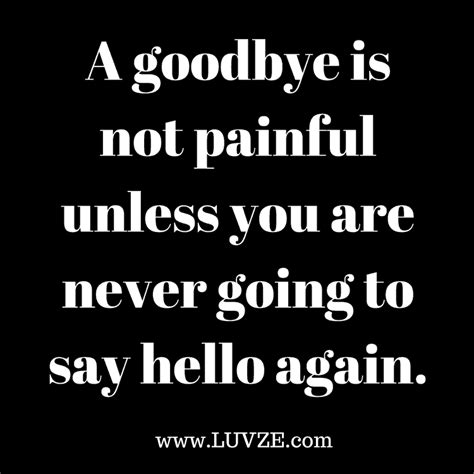 120 Goodbye Quotes And Farewell Sayings And Messages Farewell Quotes