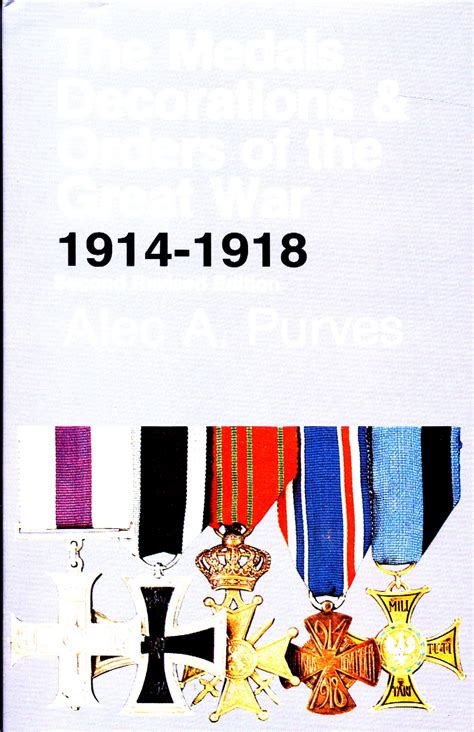 The Medals Decorations And Orders Of The Great War 1914 1918 Dixons Medals