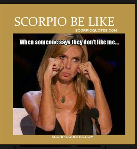 Pin By Beyond On The Scorp With Images Scorpio Meme Scorpio