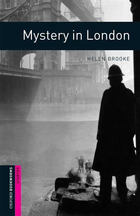 Mystery In London Oxford Graded Readers