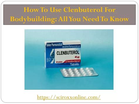 Ppt The Ultimate Guide Of Clenbuterol For Bodybuilding Powerpoint